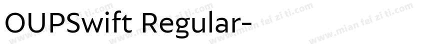 OUPSwift Regular字体转换